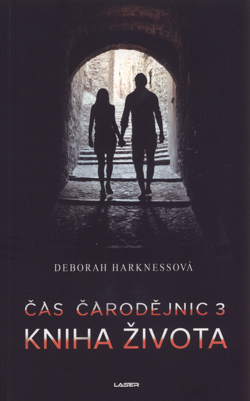 Čas čarodějnic. 3, Kniha života