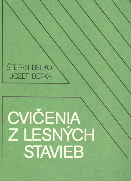 Cvičenia z lesných stavieb