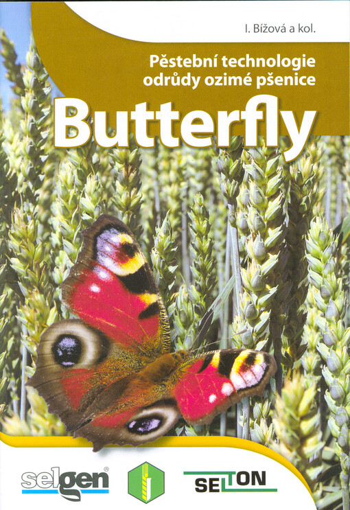 Pěstební technologie odrůdy ozimé pšenice Butterfly