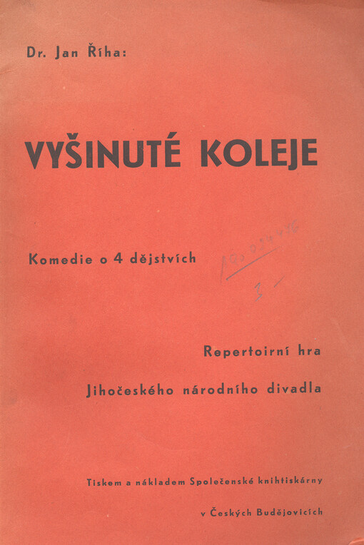 Vyšinuté koleje :komedie o 4 dějstvích