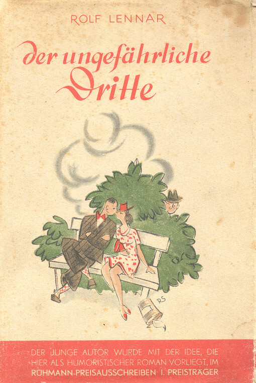 Der ungefährliche Dritte