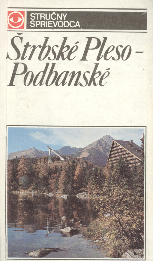 Štrbské Pleso, Podbanské