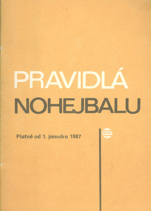 Pravidlá nohejbalu : platné od 1. januára 1987