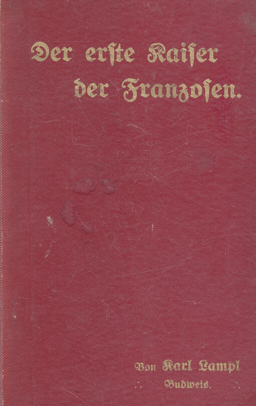 Der erste Kaiser der Franzosen