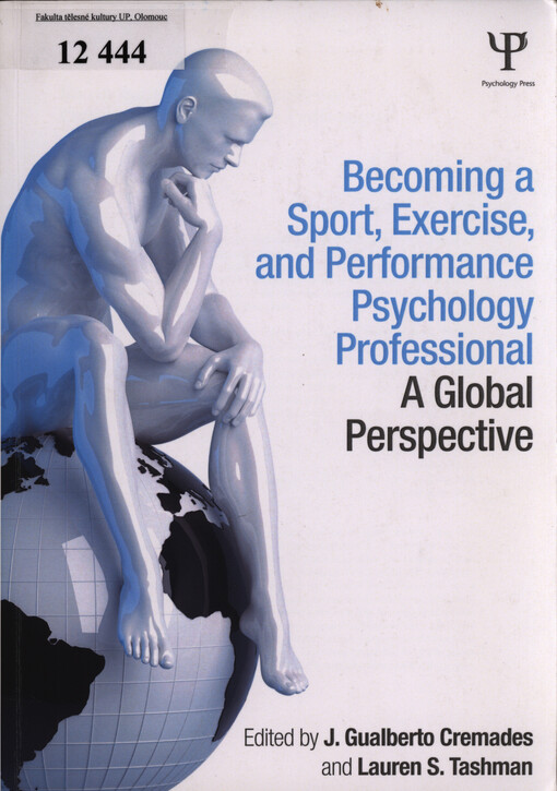 Becoming a sport, exercise, and performance psychology professional : a global perspective