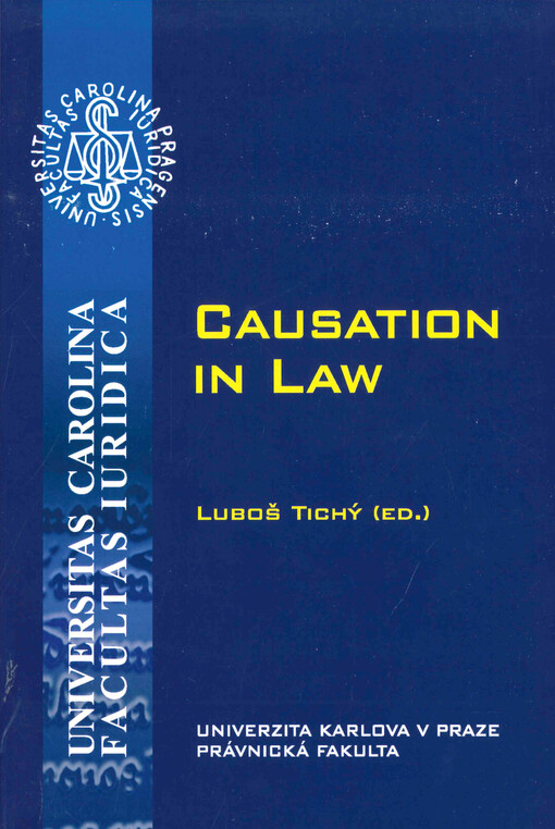 Causation in Law : Praha 2007