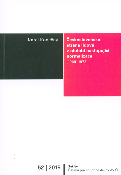 Československá strana lidová v období nastupující normalizace (1969-1972)