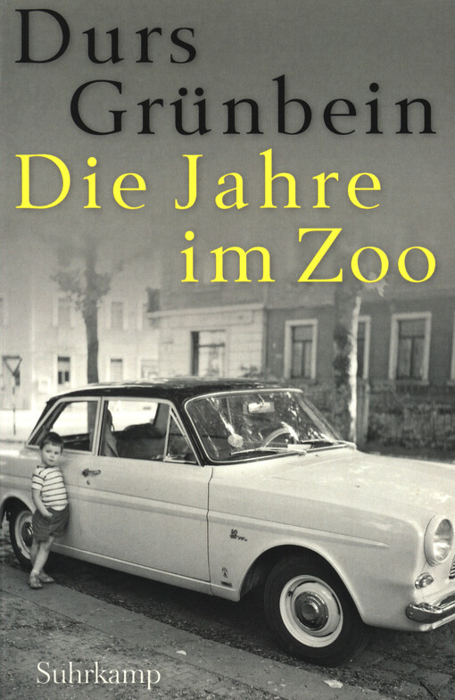 Die Jahre im Zoo : ein Kaleidoskop