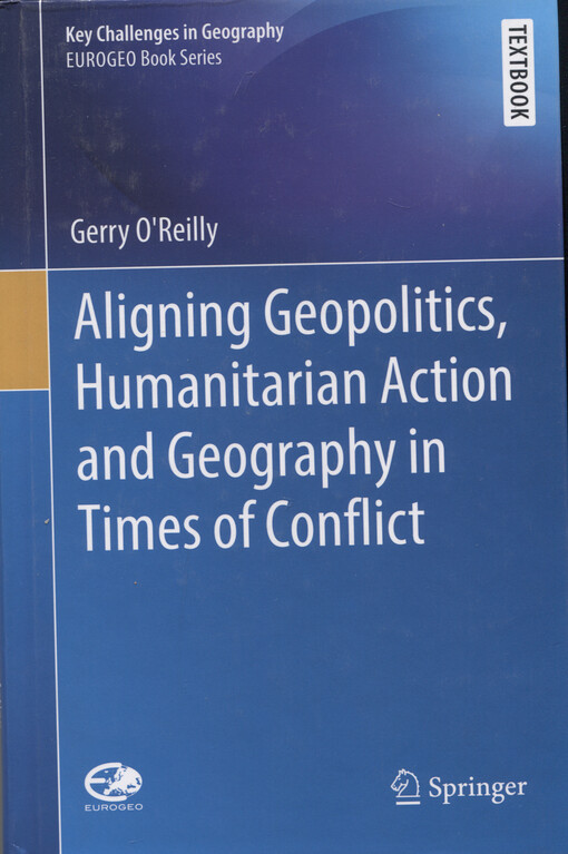 Aligning geopolitics, humanitarian action and geography in times of conflict