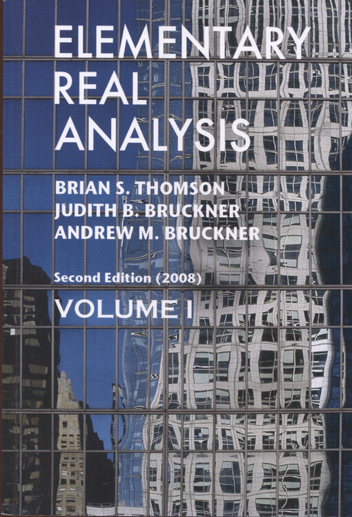 Elementary real analysis. Volume one