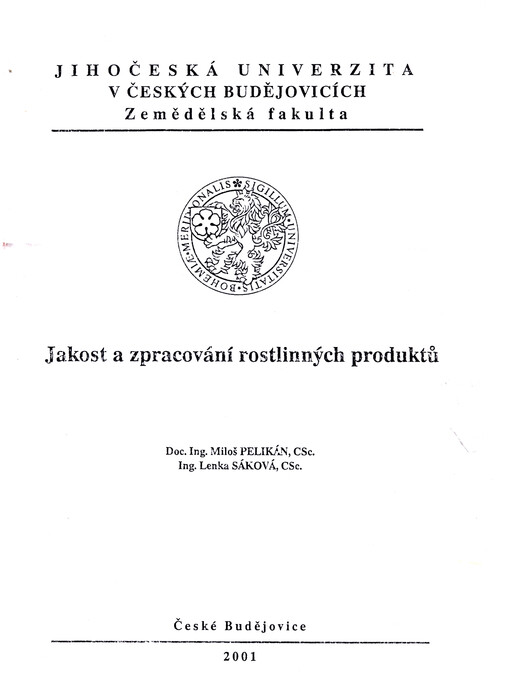 Jakost a zpracování rostlinných produktů