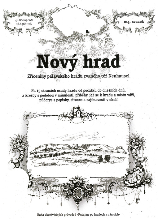Nový hrad : zříceniny pálavského hradu zvaného též Neuhausel