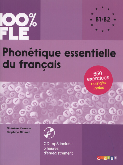 Phonétique essentielle du français. B1-B2