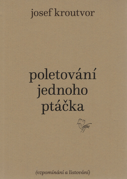 Poletování jednoho ptáčka