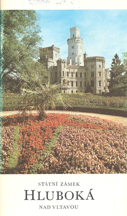 Státní zámek Hluboká nad Vltavou : průvodce