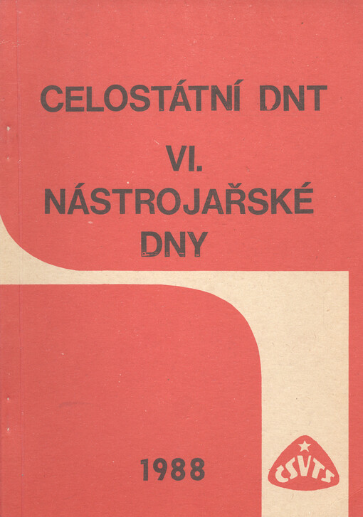 Celostátní DNT : VI nástrojařské dny, 16.-17. května 1988, dům kultury ROH - Trutnov