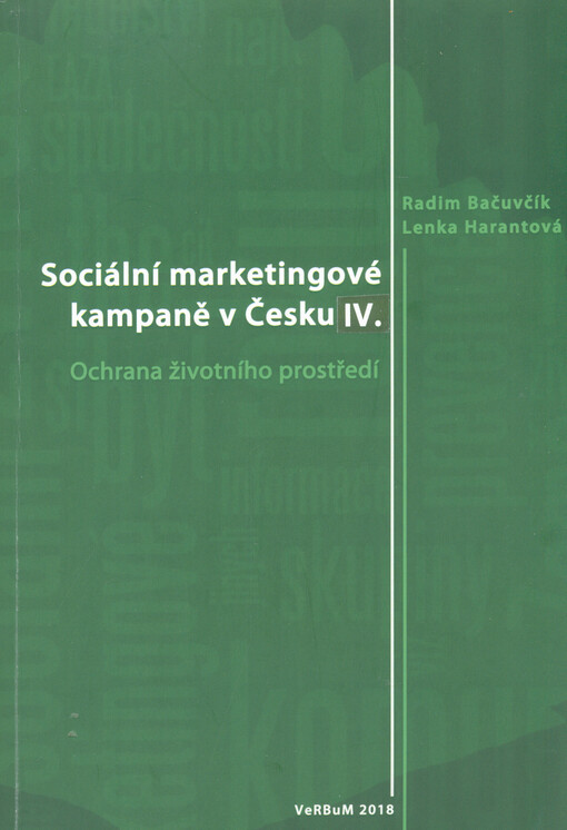 Sociální marketingové kampaně v Česku IV.