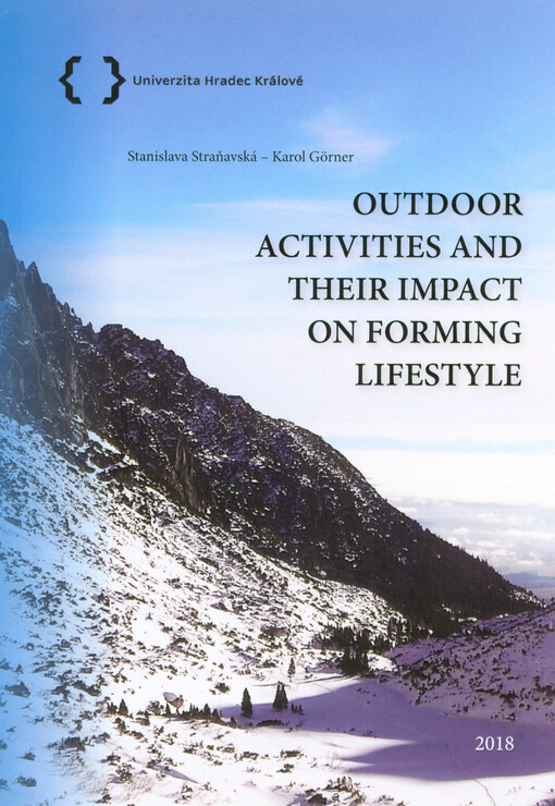 Outdoor activities and their impact on forming lifestyle