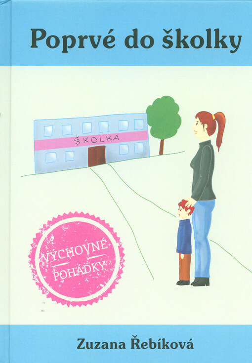Poprvé do školky