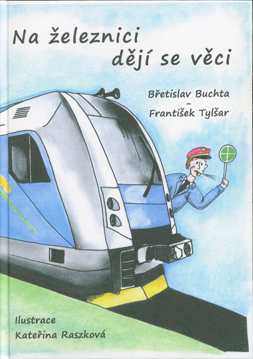 Na železnici dějí se věci