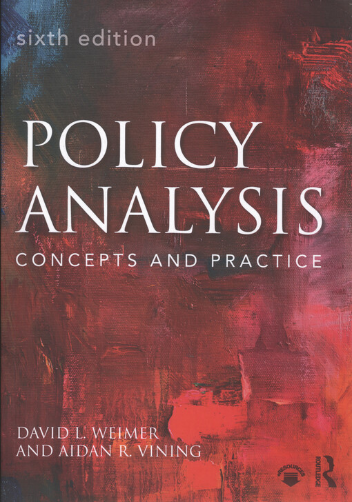 Policy analysis : concepts and practice