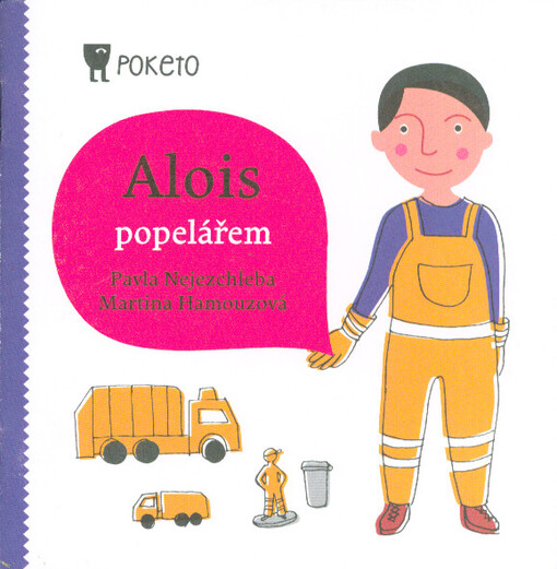 Alois popelářem