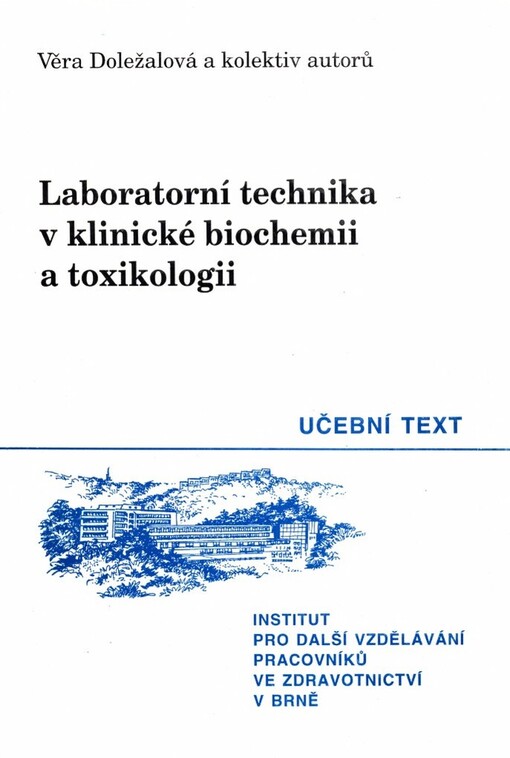 Laboratorní technika v klinické biochemii a toxikologii