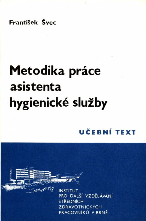 Metodika práce asistenta hygienické služby