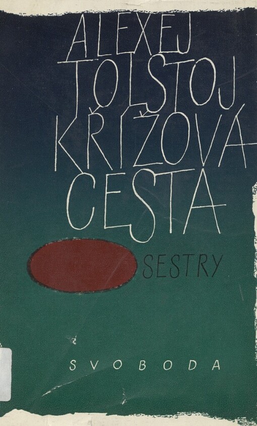 Křížová cesta, [I. díl], Sestry