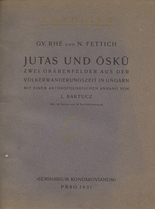 Jutas und Öskü: Zwei Gräberfelder aus der Volkerwanderungszeit in Ungarn