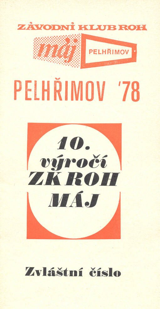 10. výročí ZK ROH Máj