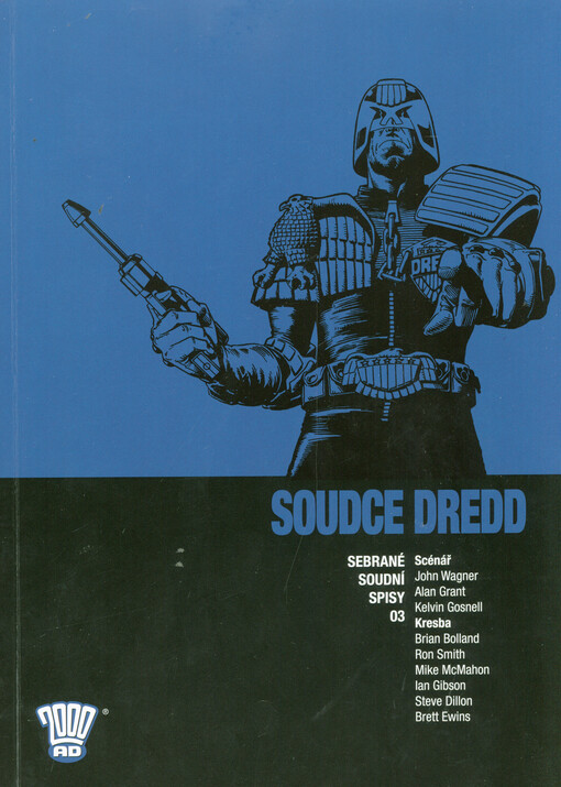 Soudce Dredd - Sebrané soudní spisy 03