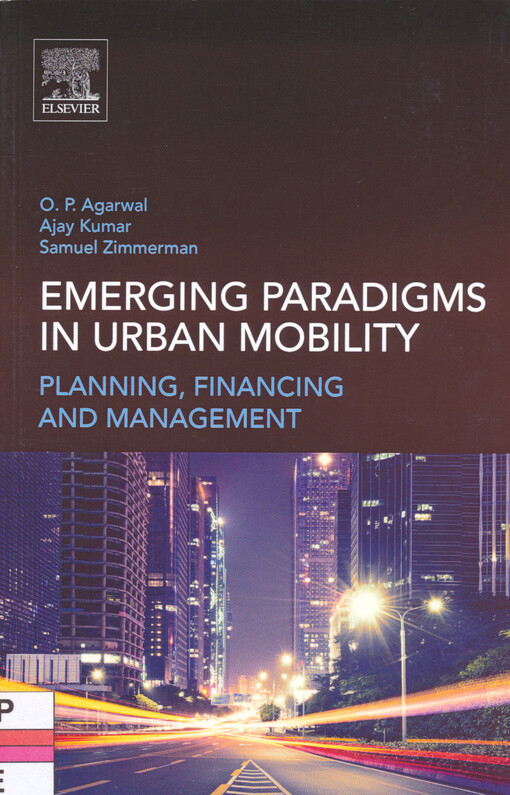Emerging paradigms in urban mobility : planning, financing and management