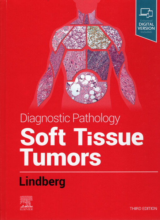 Diagnostic pathology soft tissue tumors