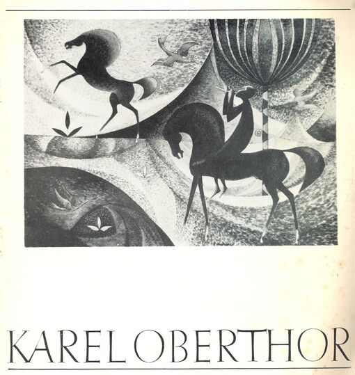Karel Oberthor : obrazy, grafika, tapiserie
