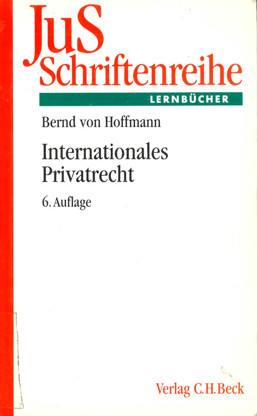 Internationales Privatrecht : einschließlich der Grundzüge des Internationalen Zivilverfahrensrecht