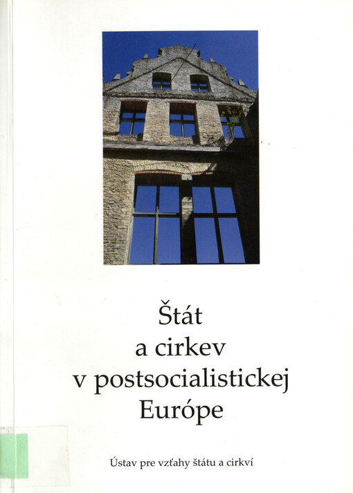 Štát a cirkev v postsocialistickej Európe