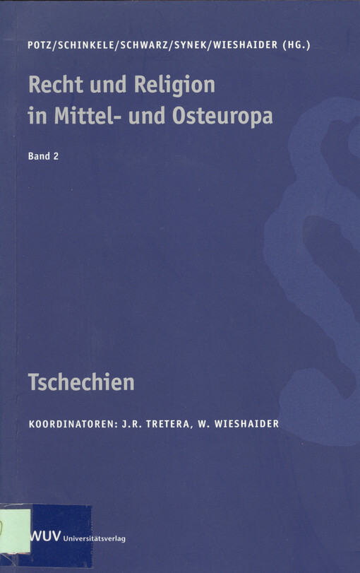 Recht und Religion in Mittel- und Osteuropa. Band 2, Tschechien