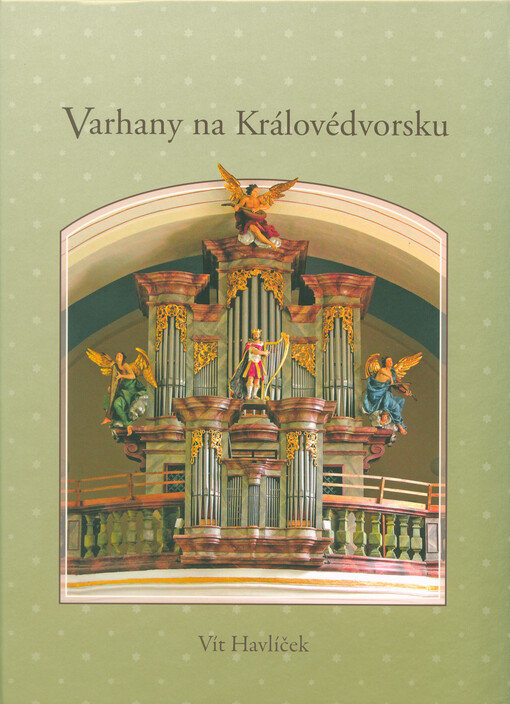 Varhany na Královédvorsku