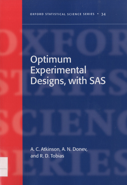 Optimum experimental designs, with SAS