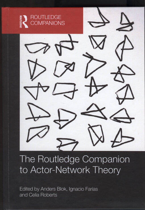 The Routledge companion to actor-network theory