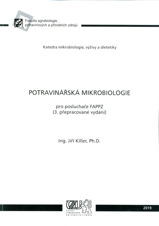 Potravinářská mikrobiologie : pro posluchače FAPPZ