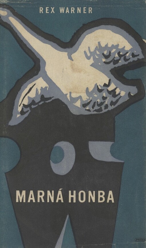 Marná honba :román