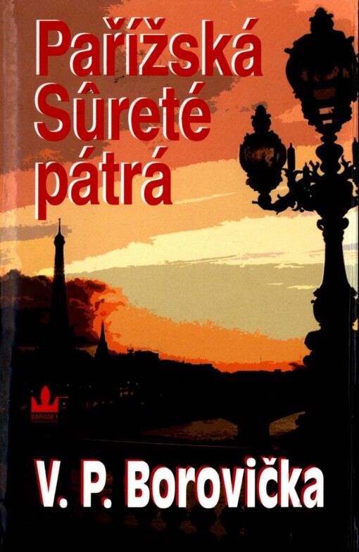 Pařížská Sûreté pátrá