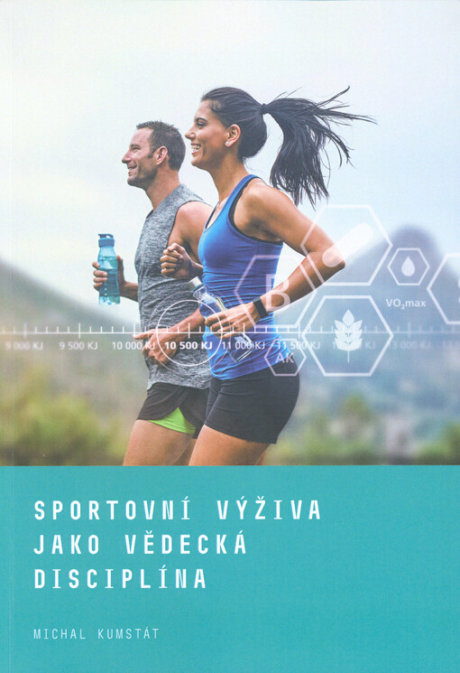 Sportovní výživa jako vědecká disciplína