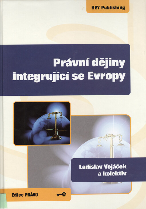 Právní dějiny integrující se Evropy
