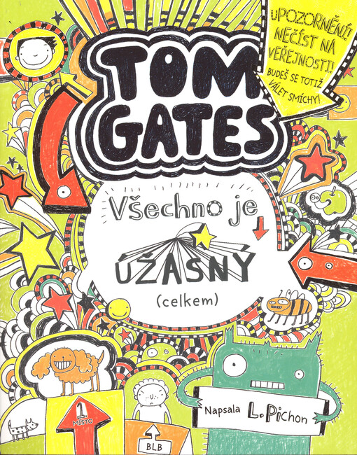 Tom Gates. Všechno je úžasný (celkem)