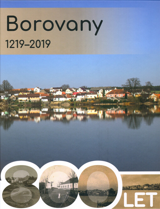 Borovany : 800 let