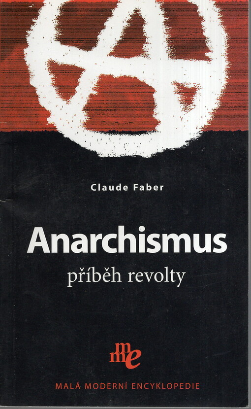 Anarchismus : příběh revolty