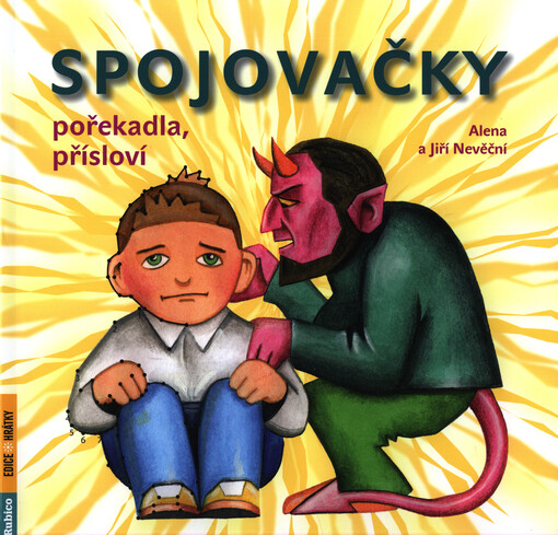 Spojovačky, pořekadla, přísloví